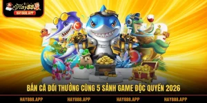 Bắn cá đổi thưởng